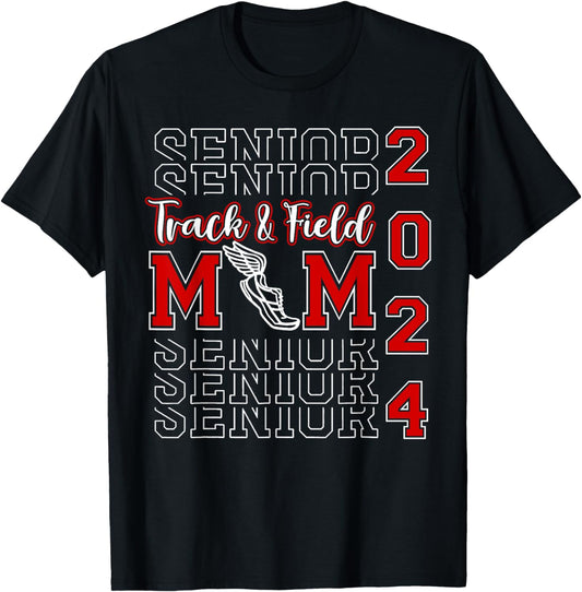 Senior Mom 2024 Class of 2024 Track and Field Mom Graduation T-Shirt