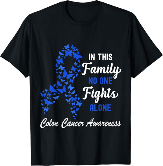 Colon Cancer Awareness Colorectal Cancer Family Blue Ribbon T-Shirt