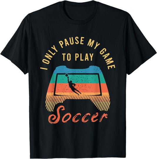 Funny Soccer Quote Outfit for a Cool Soccer Player T-Shirt