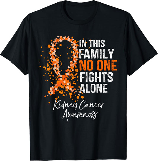 In This Family No One Fights Alone Shirt Kidney Cancer