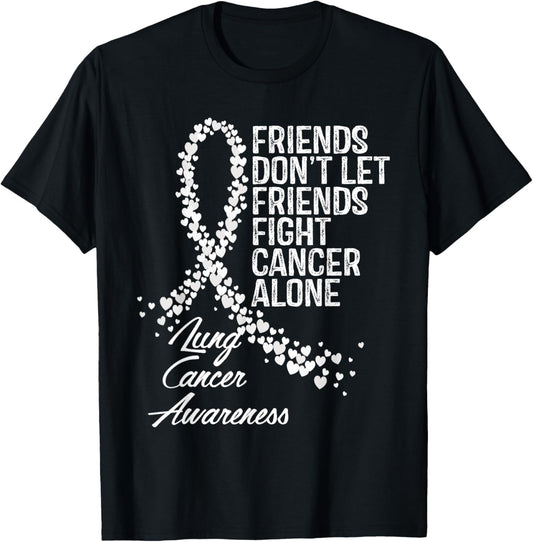 Lung Cancer Awareness Friends Fighter Support T-Shirt