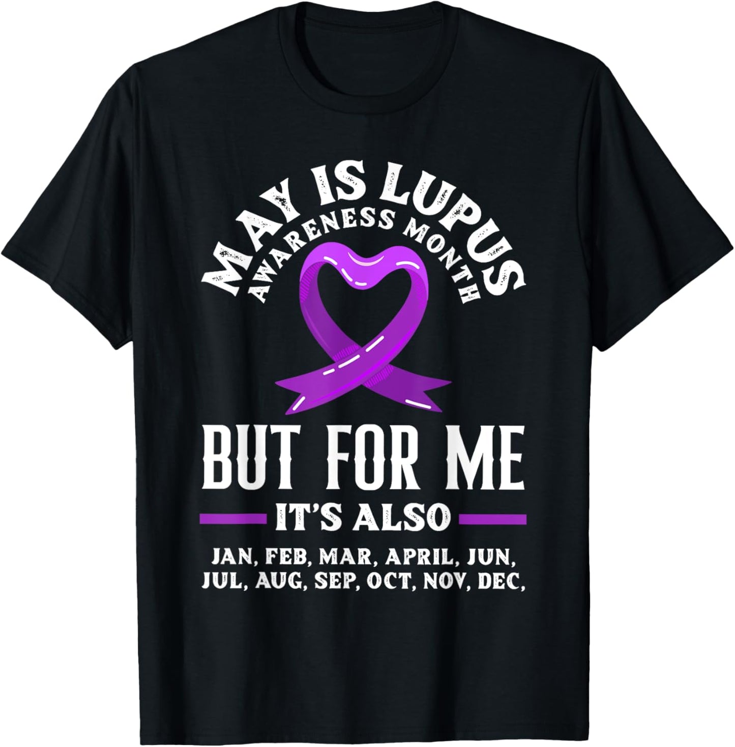 Purple Ribbon Lupus Warrior Lupus Fighter Lupus Awareness T-Shirt