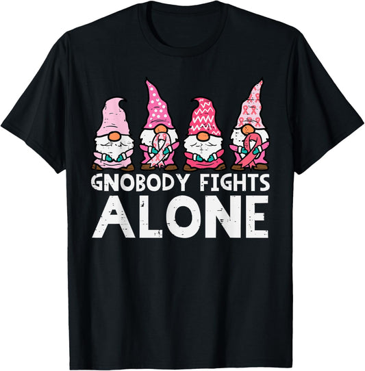 Gnobody Fights Alone Gnomes Funny Breast Cancer Awareness T-Shirt