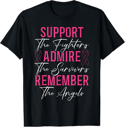 Support The Fighters Breast Cancer Awareness Month Support T-Shirt