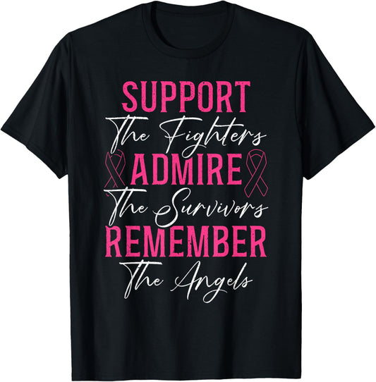 Support The Fighters Breast Cancer Awareness Month Support T-Shirt