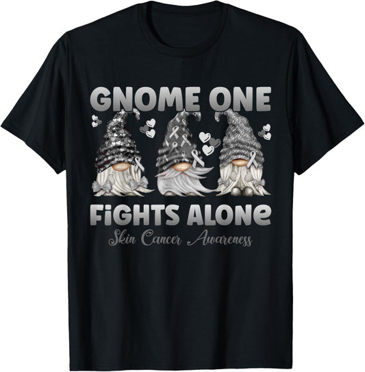 Gnome One Fights Alone Black| Skin Cancer Awareness T-Shirt