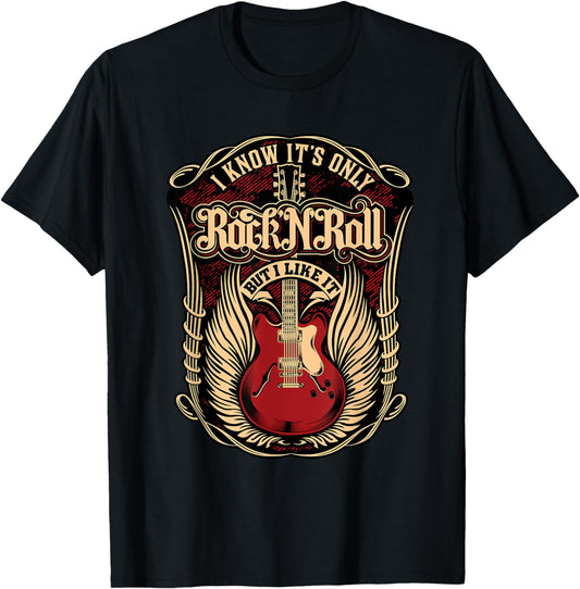 I know it's only rock and roll T-Shirt