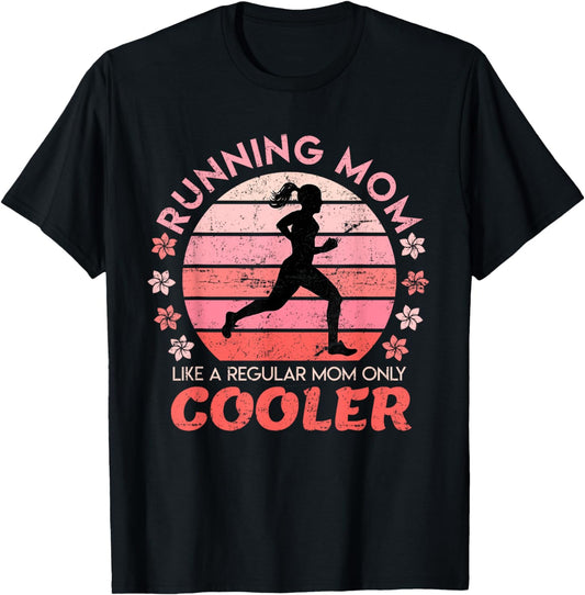 Running Mom Mother Ladies Marathon Run Half marathon T-Shirt