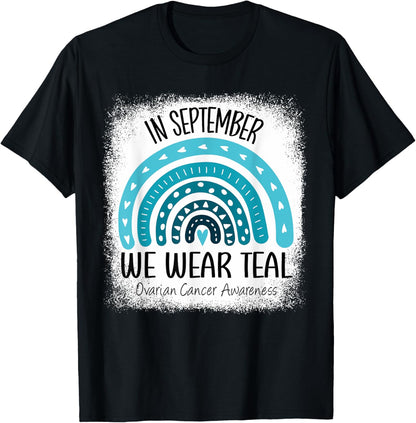Rainbow September Wear Teal Ovarian Cancer Awareness Ribbon T-Shirt