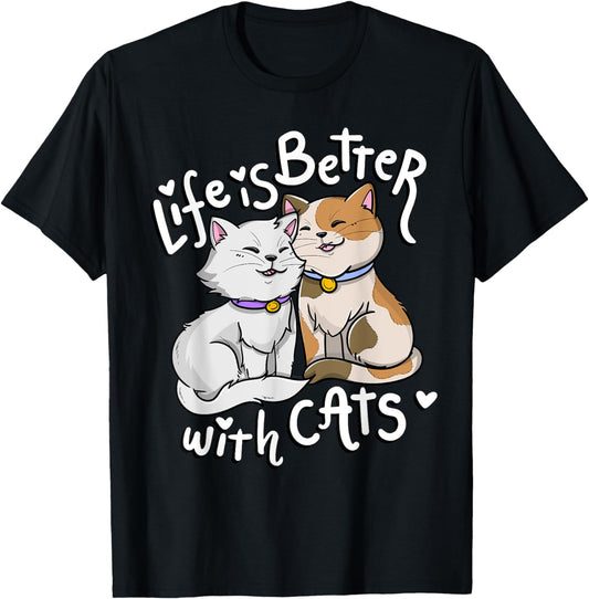 Valentine's Cat Lover Life Is Better With Cats mother's day T-Shirt