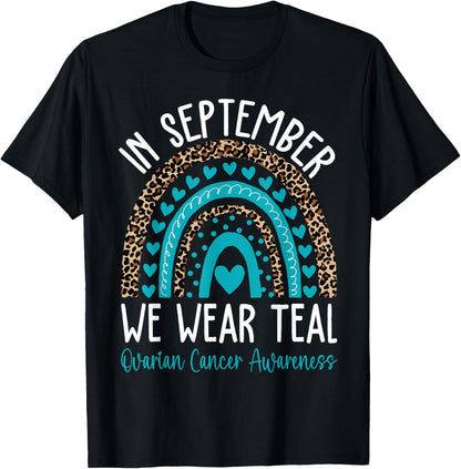We Wear Teal Ovarian Cancer Awareness Month T-Shirt
