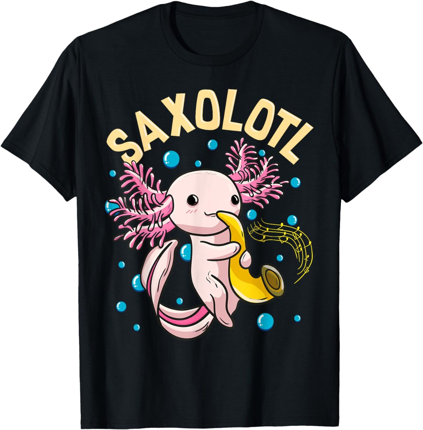 Cute & Funny Saxolotl Adorable Sax Playing Axolotl Animal T-Shirt