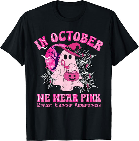 In October We Wear Pink Breast Cancer Women Ghost Halloween T-Shirt