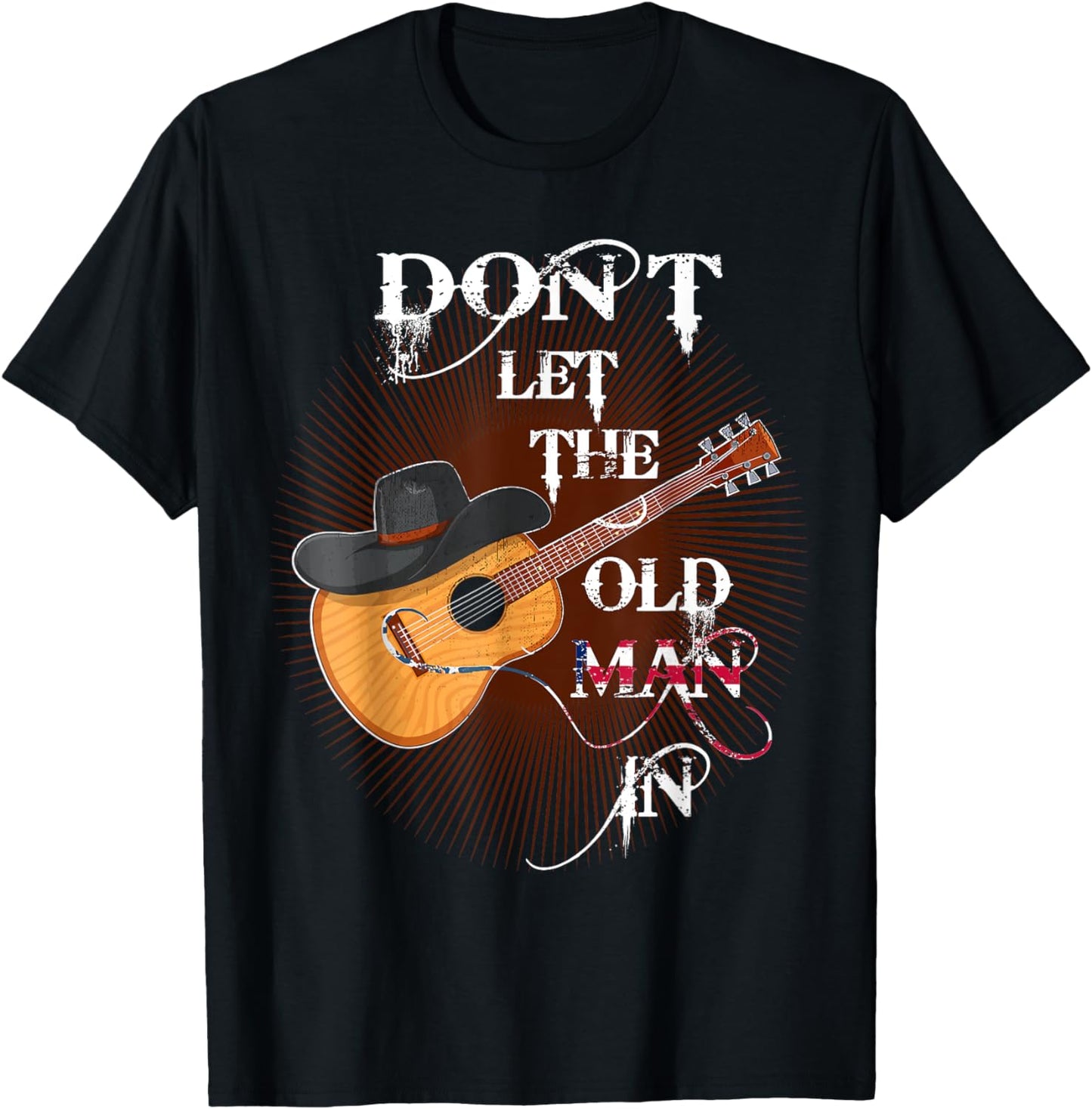 Funny Don't Let The Old Man In Vintage Guitar Country Music T-Shirt