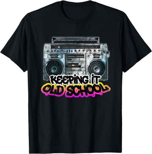 Keeping It Old School - Vintage Boombox 80s T-Shirt